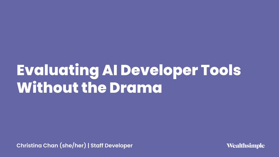 Evaluating AI Developer Tools, Slide 1